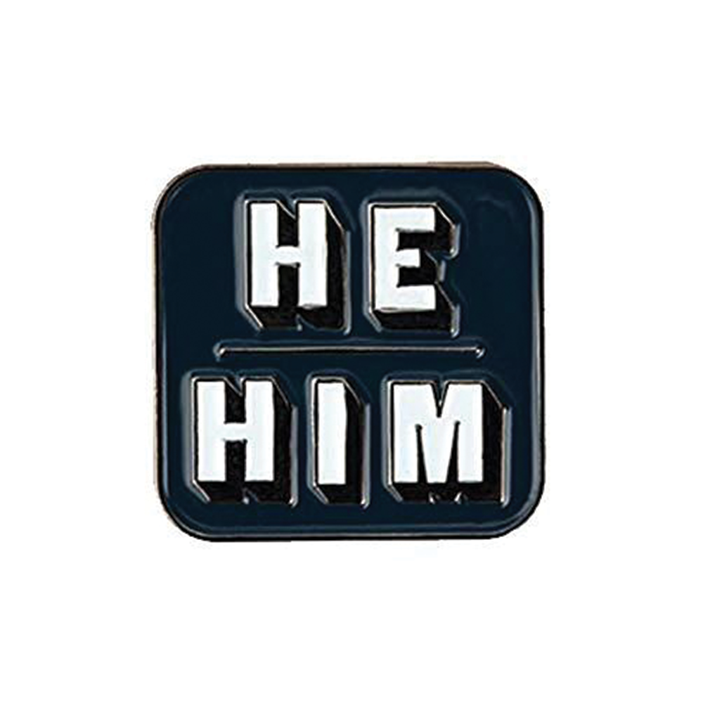 Pronoun He/Him Pin Badge